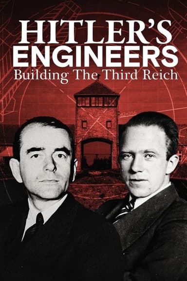 Hitler's Engineers: Building the Third Reich