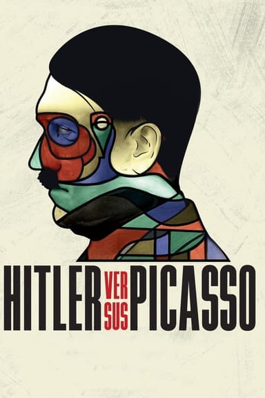 Hitler Versus Picasso