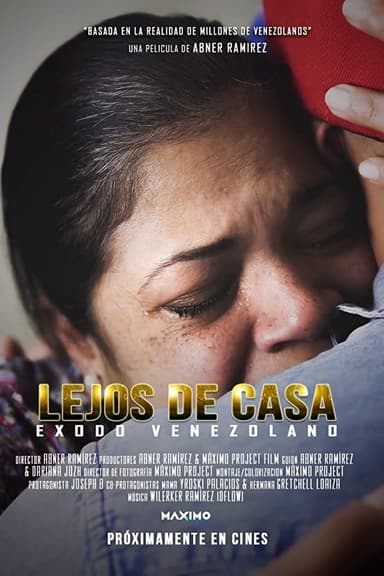 Lejos de casa - Película Venezolana