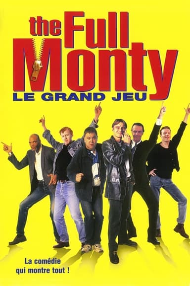 The full monty : Le grand jeu