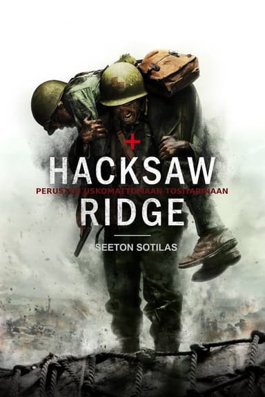 Hacksaw Ridge - aseeton sotilas