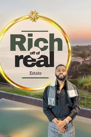 Rich Off of Real Estate