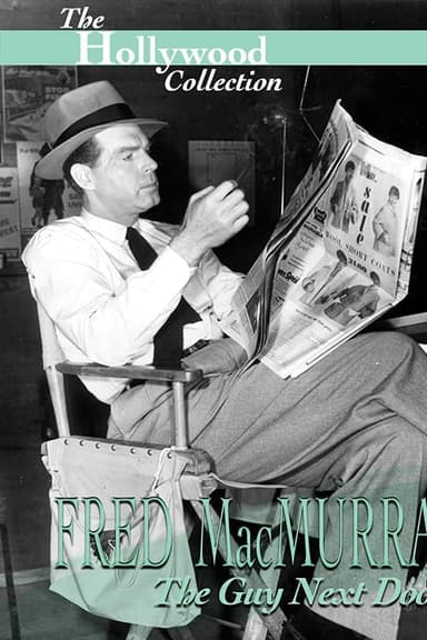 Fred MacMurray: The Guy Next Door