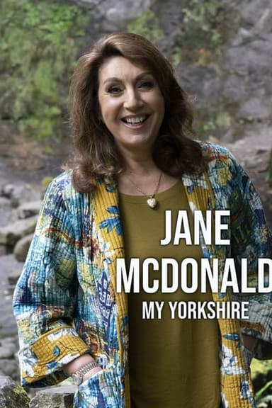 Jane McDonald: My Yorkshire