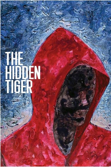 The Hidden Tiger