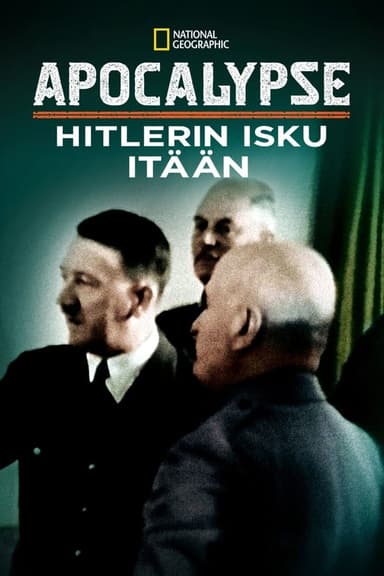 Apocalypse: Hitlerin isku itään