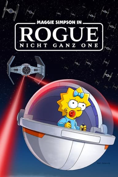 Maggie Simpson in „Rogue nicht ganz One“