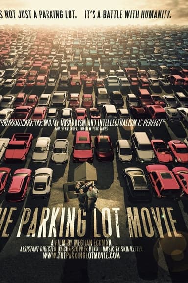 The Parking Lot Movie