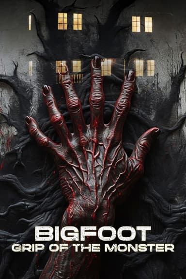 Bigfoot: Grip of the Monster