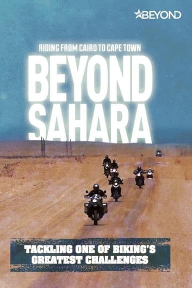 Beyond Sahara: Riding from Cairo to Cape Town