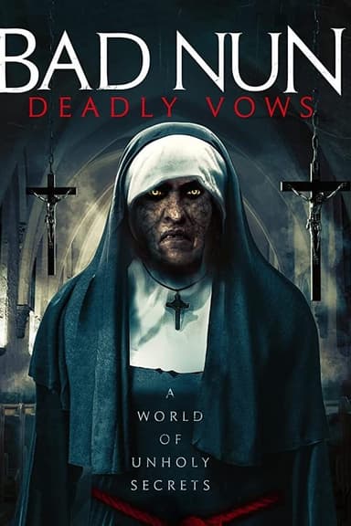 Bad Nun: Deadly Vows