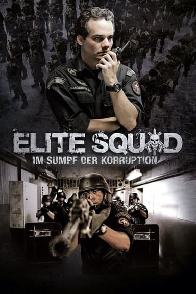 Elite Squad: Im Sumpf der Korruption