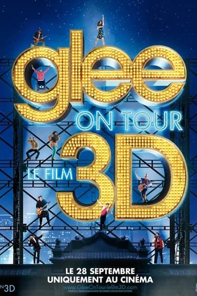 Glee ! On Tour : Le Film 3D