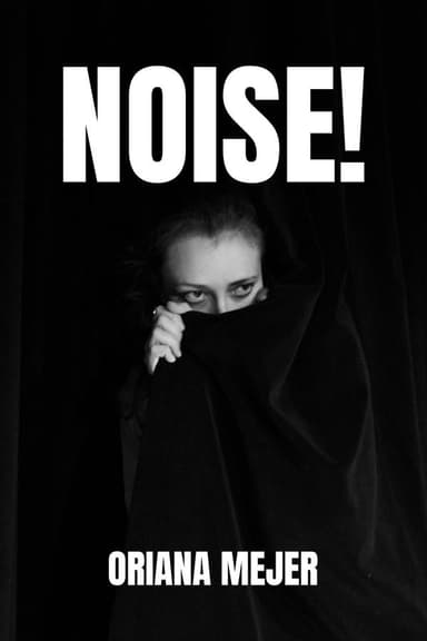 NOISE!