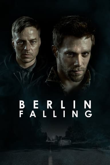 Berlin Falling