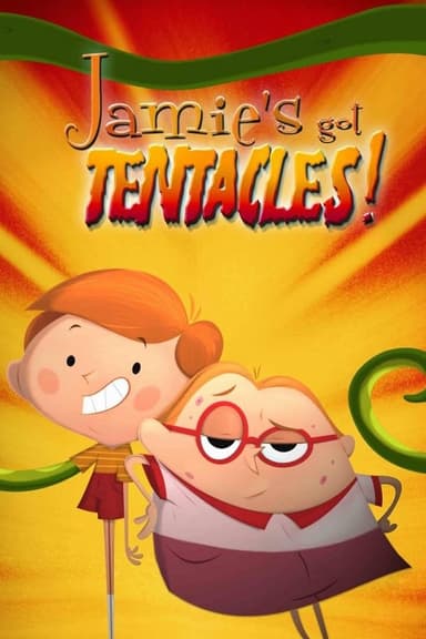 Jamie's Got Tentacles!