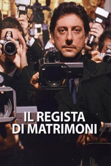 Il regista di matrimoni