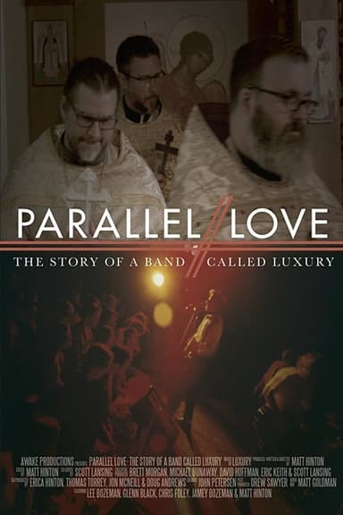 Parallel Love: The Story of a Band Called Luxury