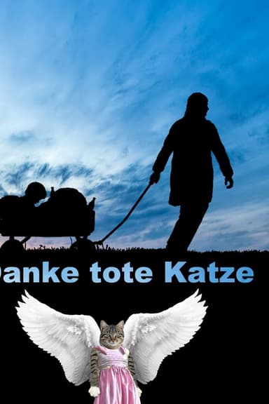 Danke tote Katze