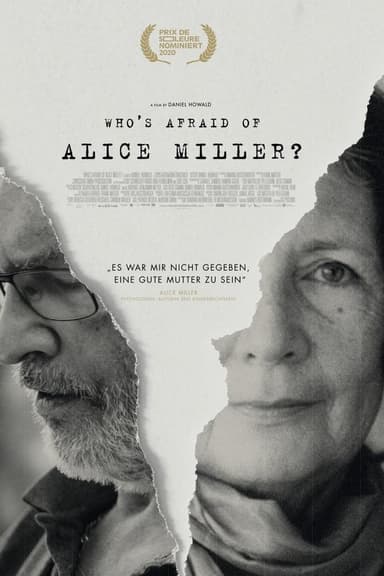 Who's Afraid of Alice Miller?