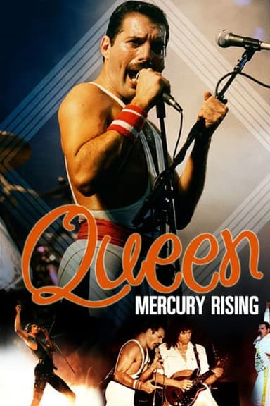 Story Of Queen: Mercury Rising