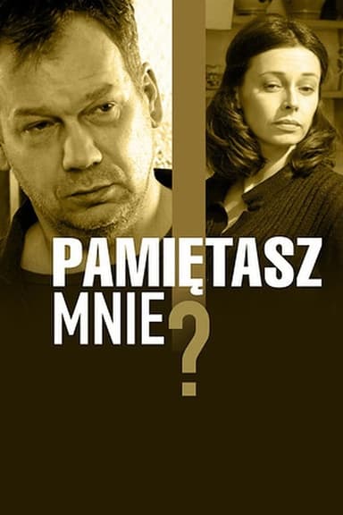 Pamiętasz mnie?