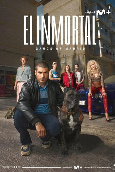 El Immortal: Gangs of Madrid