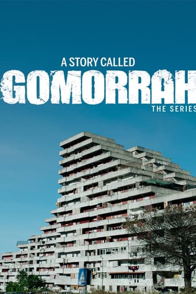 A Story Called Gomorrah - The Series