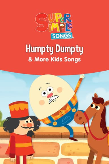 Humpty Dumpty & More Kids Songs: Super Simple Songs