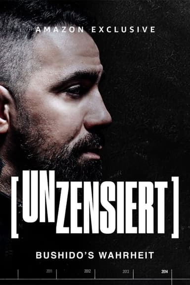 Unzensiert – Bushido’s Wahrheit