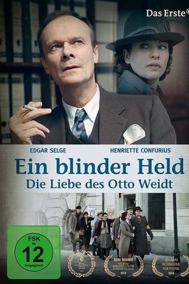 A Blind Hero: The Love of Otto Weidt