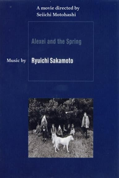 Alexei and the Spring