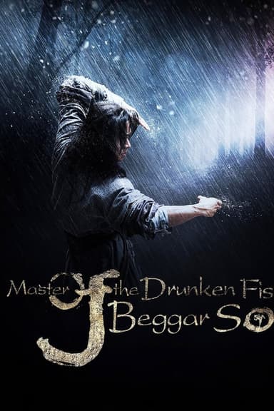 Master of the Drunken Fist: Beggar So