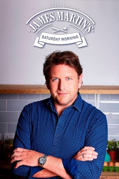 James Martin's Saturday Morning