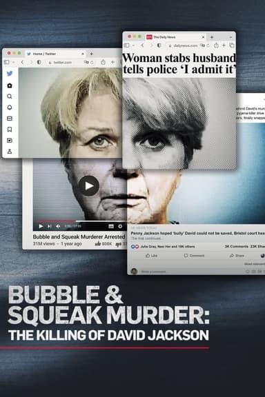 Bubble & Squeak Murder: The Killing of David Jackson