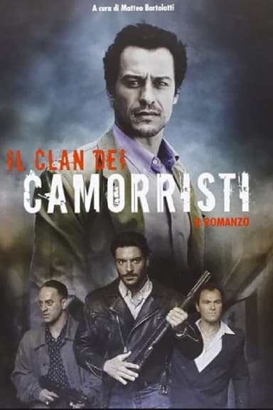 Il clan dei camorristi