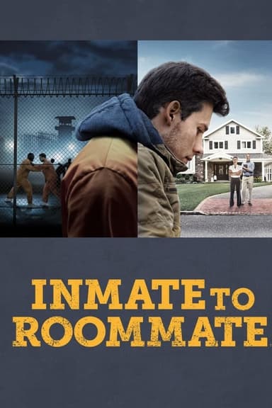 Inmate to Roommate