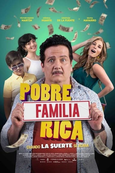 Pobre Familia Rica (Cuando La Suerte Se Acaba)