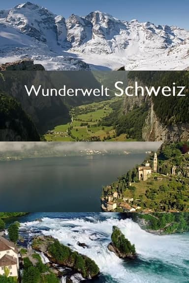 Wunderwelt Schweiz