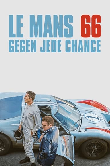 Le Mans 66 - Gegen jede Chance