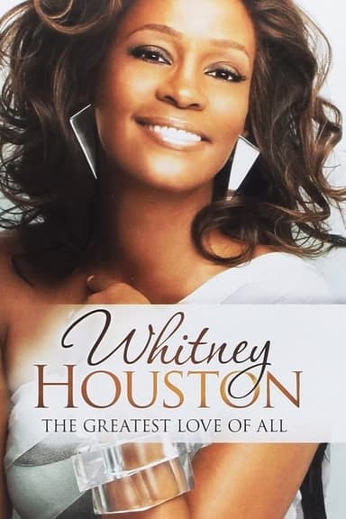 Whitney Houston - The Greatest Love Of All