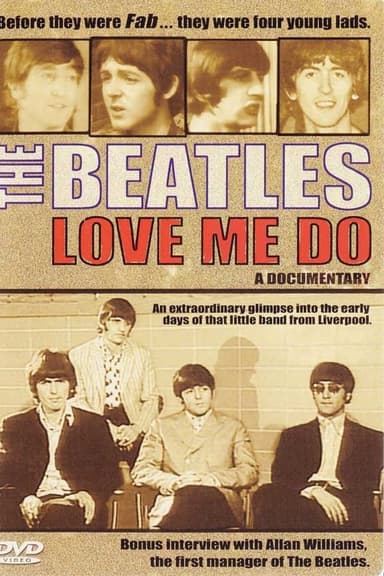 The Beatles: Love Me Do - A Documentary