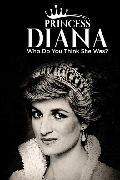 Princess Diana: Who Do You Think She Was?