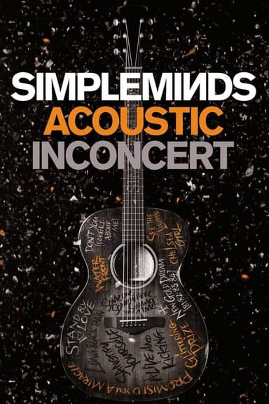 Simple Minds: Acoustic in Concert