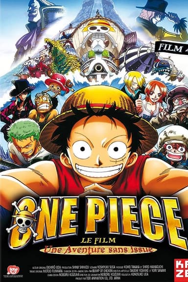 One Piece, film 4 : L'Aventure sans issue