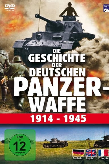 History of the German Tank Forces 1914-1945