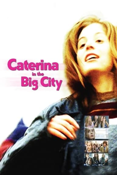 Caterina in the Big City