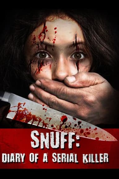 Snuff: Diary of a Serial Killer