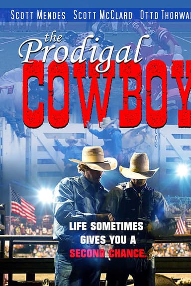 The Prodigal Cowboy