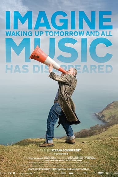 Imagine Waking Up Tomorrow and All Music Has Disappeared